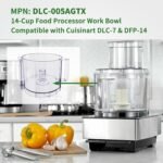 DLC-005AGTX, 14-Cup Food Processor Work Bowl Compatible with Cuisinart DLC-7 & DFP-14 (2 tabs) ，NOTE:This bowl features 2 tabs on the top rim of the workbowl - Image 4