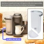 Water Reservoir Compatible with Keurig K-Café Single Serve Coffee Latte & Cappuccino Maker,Also Fits Special Editions,Coffee Maker Silver Handle Water Tank Replacement - Image 3
