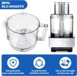 DLC-005AGTXT1 14-Cup Capacity Food Processor Working Bowl - Compatible with Cuisinart DFP-14 Series, Equipped with 4 Locking Clips, Suitable for DFP-14NWBCT1 Working Bowl Lid - Image 5