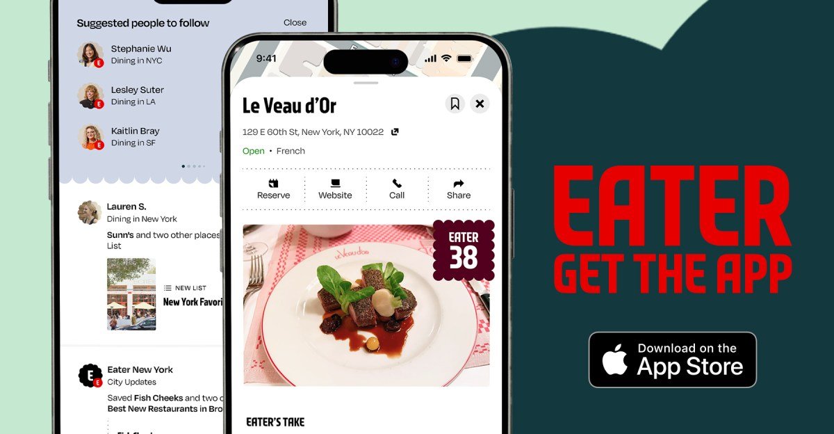 The Eater App Just Got a Lot Better The Eater App Just Got a Lot Better